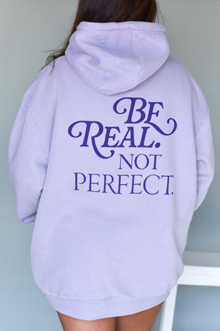 Be Real Hoodie